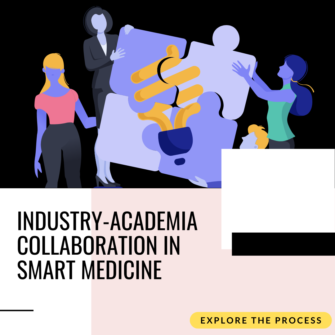 Industry-Academia Collaboration in Smart Medicine
